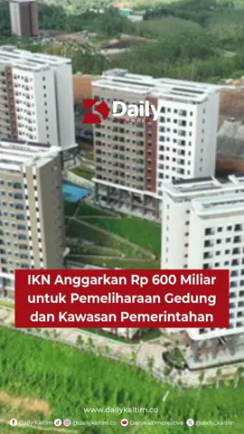 IKN Anggarkan Rp 600 Miliar untuk Pemeliharaan Gedung dan Kawasan Pemerintahan Otorita Ibu Kota Nusantara (IKN) menyiapkan anggaran Rp 600 miliar pada 2026 untuk biaya pemeliharaan gedung dan kawasan pemerintahan. Dana itu mencakup perawatan Kantor Presiden, Istana Negara, kantor kementerian koordinator, jalan, kawasan pantai, serta fasilitas air minum, sanitasi, dan persampahan. Secara keseluruhan, Otorita IKN memperoleh alokasi anggaran Rp 6,26 triliun pada 2026. Dana ini difokuskan untuk melanjutkan pembangunan gedung-gedung pemerintahan yang telah dimulai pada 2025. Kepala Otorita IKN Basuki Hadimuljono menyebut sebagian besar anggaran digunakan untuk pembangunan gedung lembaga negara, seperti DPR, DPD, MPR, Mahkamah Agung, Mahkamah Konstitusi, Komisi Yudisial, hingga Plaza Keadilan.  Ikuti terus berita terkini kami! #IKN #Nusantara #Anggaran #Pemerintahan #GedungNegara                    