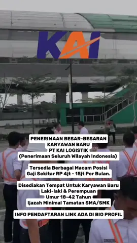 PT kai logistik membuka lowongan pekerjaan,, tunggu apalagi buruan daftar sekarang juga!!!  Untuk PENDAFTARAN Silahkan Klik link Di BIO #loker #lowongankerja #ptkaiindonesia #fyp #fyppppppppppppppppppppppp 