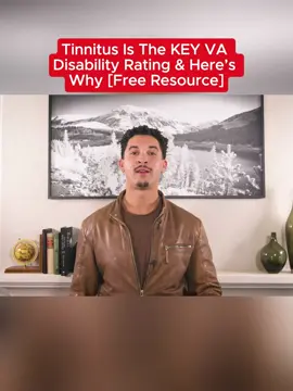 Tinnitus Is The KEY VA Disability Rating & Here’s Why [Free Resource] #VeteranTips #VAclaims #Veterans #VeteranSupport