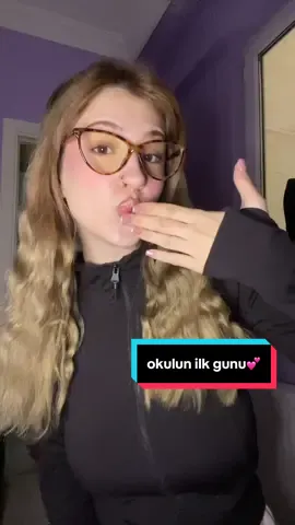 okulun ilk gunune beraber hazirlanalim💞