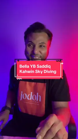 Bella dengan YB Syed Saddiq nak kahwin ATAs udara sky diving? 
