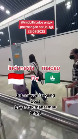 alhamdullah lolos 🥰🥰#macautiktok🇲🇴 #hongkongindonesia🇭🇰🇮🇩 #taiwan🇹🇼 #singapore 