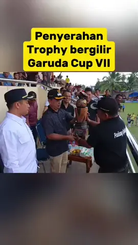 Penyerahan Tropy Bergilir Garuda Cup VII Kec. Padang Gelugur Tahun 2025