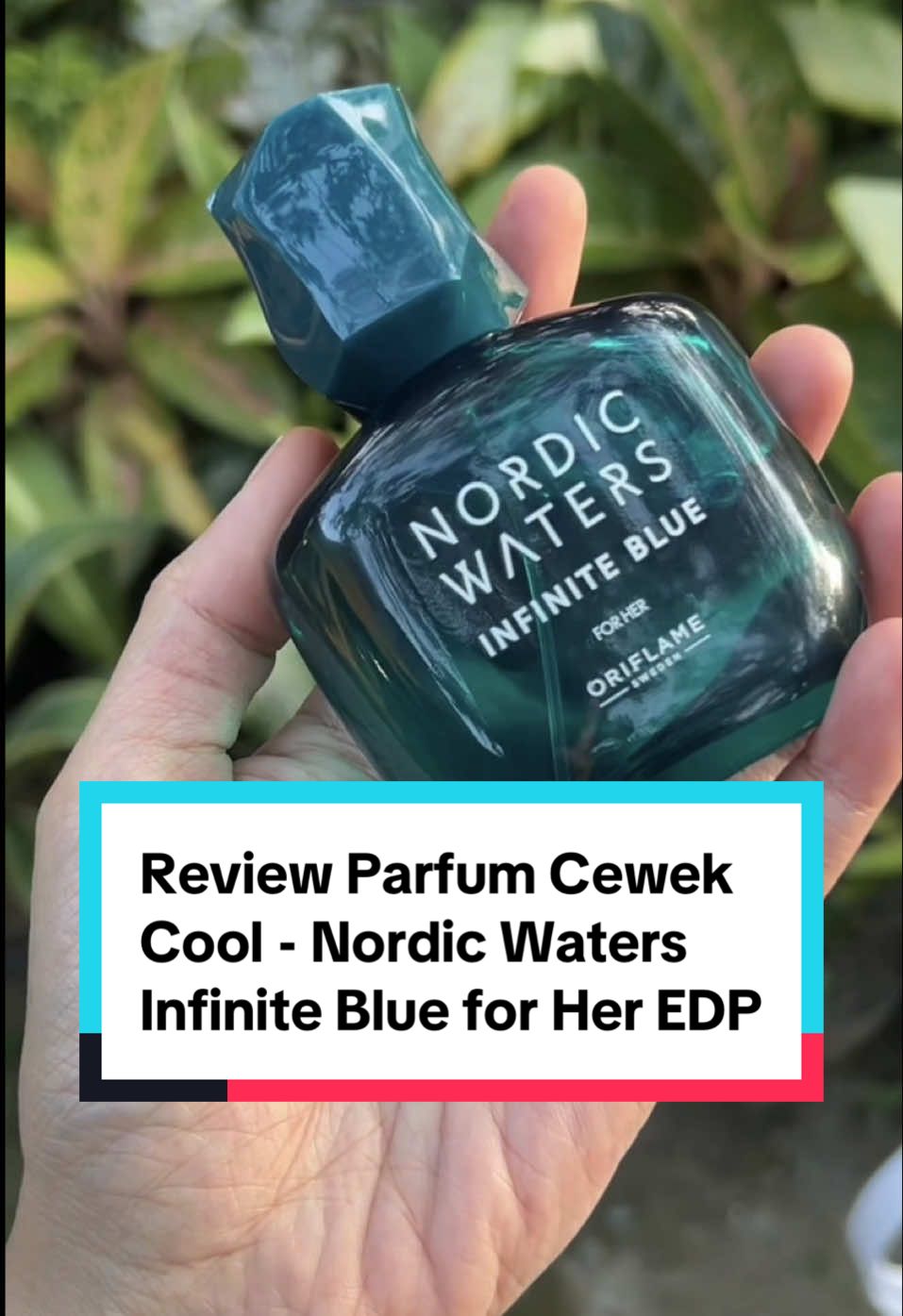 Bukan buat cewek lugu. Parfum ini buat cewek cool yg gak mudah ditebak 😍🥳 #CapCut #nordicwatersinfiniteblue #parfumviral #parfumoriflame #parfumfresh 