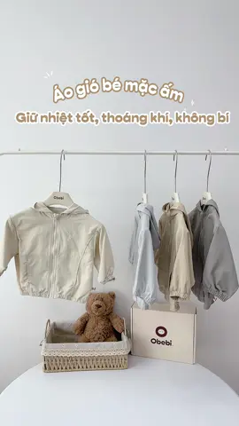 Áo gió bé mặc ấm, giữ nhiệt tốt, thoáng khí , không bí ! #obebi #viral #aokhoacgiochobe 