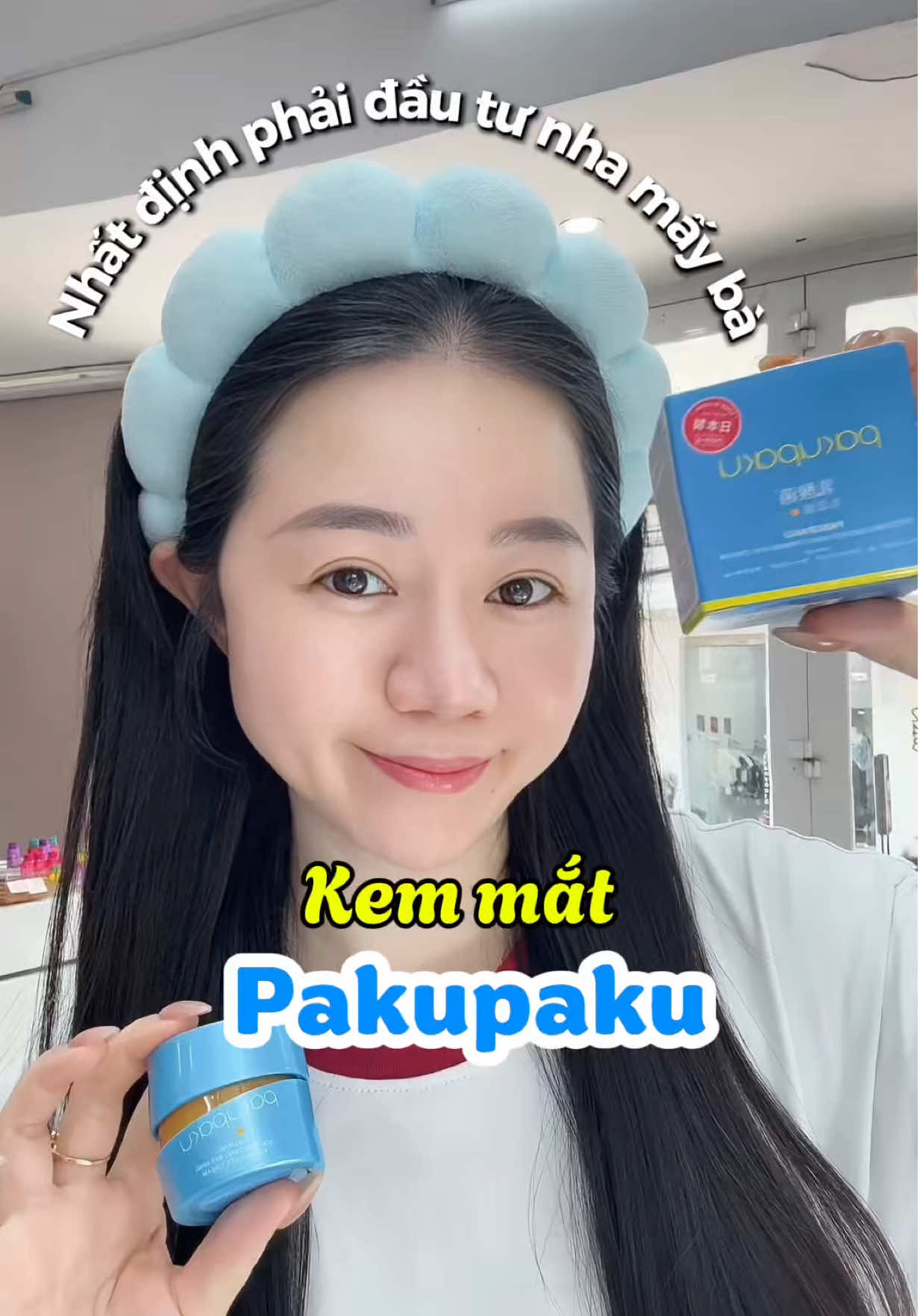 Nhớ đầu tư 1 lọ kem mắt xịn xò để chăm dưỡng mắt cả năm nha mấy bà 😘✨✨✨ #pakupaku #kemmat #skincare #skincareroutine #nghiatruongreview 