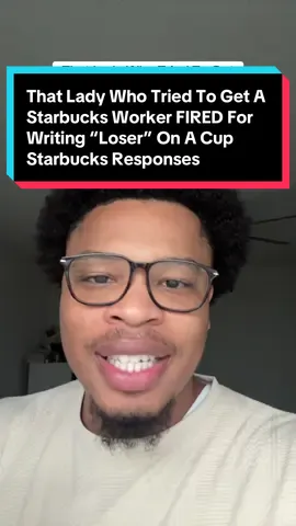 That Lady Who Tried To Get A Starbucks Worker FIRED For Writing “Loser” On A Cup 🤦🏽‍♂️🤦🏽‍♂️ Starbucks Finally Responds #charliekirk #starbucks #starbucksdrinks #maga #republican 