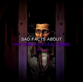 Sad facets P2 about the walking dead 💔💔#telltalethewalkingdead#thewalkingdead #clementineedit #clementinetwdg #twd @𝖈𝖑𝖊𝖒🧟‍♀️ (NO.1 LOUIS FAN) @Mohammed | 🇸🇦 @ᴄʟᴇᴍᴀ @almn68e @ℝ𝕠𝕒𝕤𝕥𝕖𝕣𝔹𝕠𝕪 