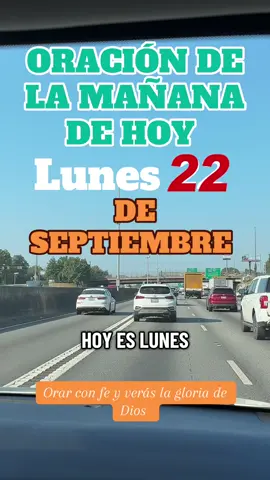 Oración de la mañana de hoy lunes 