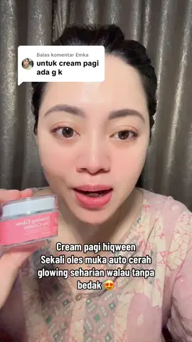 Membalas @Emka langsung cobain yok cream siang hiqween , muka terlindungi dari sinar uv, flek tersamarkan muka auto cerah glowing seharian #daycream #creamsiang #creamglowing #whiteningcream #creamflekhitam 