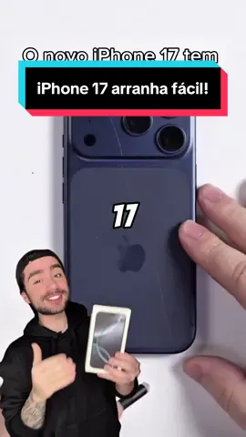 iPhone 17 arranha facil! #apple #iphone #iphone17 #iphoneonly #techtok  