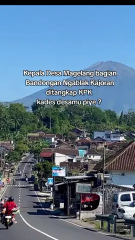 Kepala desa kades magelang kec kajoran bandongan ngablak ditangkap kpk kasus korupsi #kades #kpk #kepaladesa #magelang24jam #korupsi 