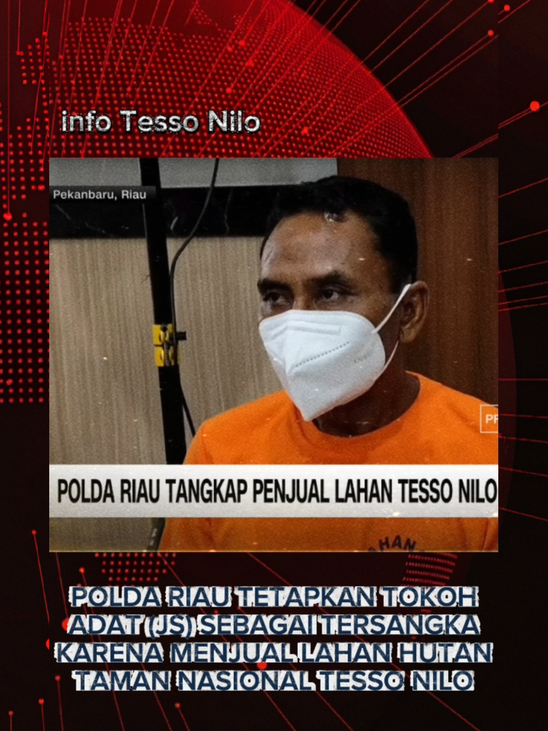 Polda Riau tetapkan Tokoh adat (JS) sebagai tersangka dibalik rusak nya Hutan Konservasi Taman Nasional Tesso Nilo. Tokoh adat yang mengalaskan sebagai Tanah hak Ulayat adat Melayu Riau dan menjualnya kepada masyarakat dengan menerbitkan Surat Hibah. #TokohAdat #MelayuRiau #TanahUlayat #fyp #tessonilo 