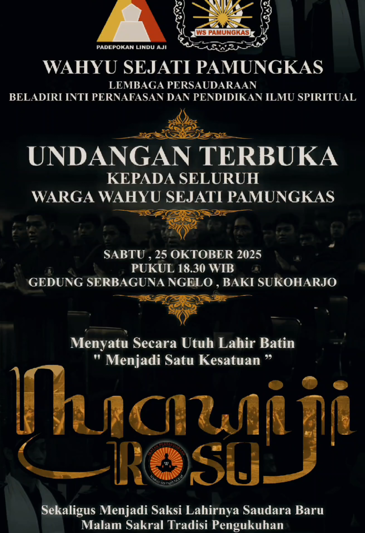 Rapatkan Barisan Mari Bersatu Menjadi Satu Kesatuan Dan Saling Menyatukan Rasa ❤‍🔥 #wspamungkasyogyakarta #wspamungkasindonesia #padepokanlindu @WAHYU SEJATI PAMUNGKAS PUSAT @Padepokan Lindu Aji 