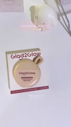 Glad2glow flawless blurring skin tint 🧈💫✨☁️ #glad2glow #glad2glowskintint #skintint 