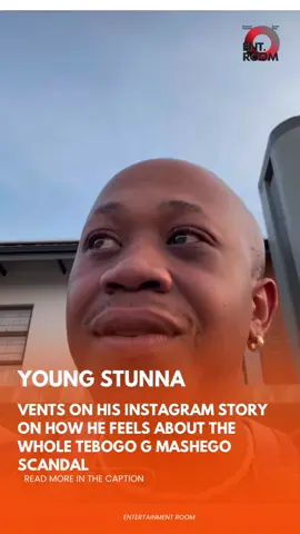 Young Stunna finally speaks out!  #YoungStunna #TebogoGMashego #EntertainmentRoom #SouthAfricanMusic #Amapiano     