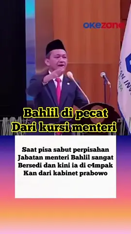 BAHLIL DI PECAT DARI KURSI MENTERI ‼️#fypシ゚viral #fypシ #detik #viraltiktok 