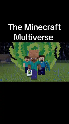 The Minecraft multiverse #Minecraft #minecraftmemes #foryourpage #fyp #trending 