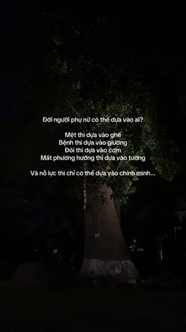Đời người phụ nữ liệu có thể dựa vào ai 😔 #buontamtrang #phunu #tamtrang #story #fypシ゚ 