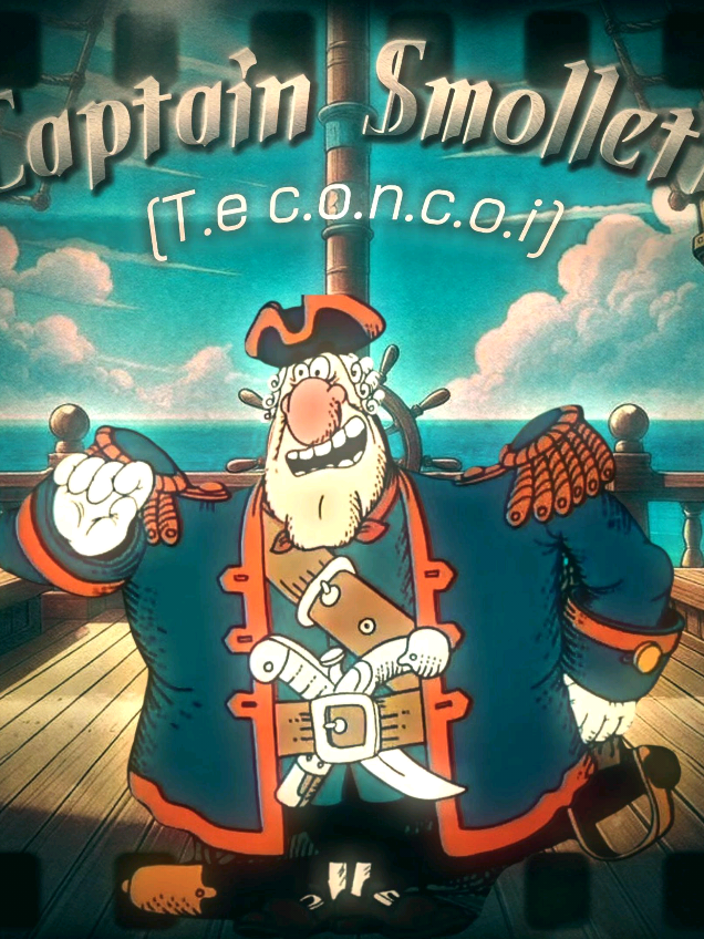 Captain Smollett | Te Concoi / [EDIT] #edit #2025 #fyp #CaptainSmollett #treasureisland #ОстровСокровищ #КапитанСмоллетт 