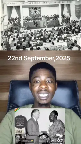 the first African conference 1958 in Ghana.#yendi #bimbila #walewale #tamales #ghanatiktok🇬🇭 .