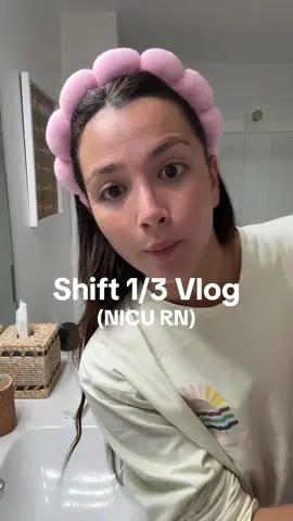 come to shift 1/3 with me🎀🧸🍼🎥 #nicunurse #nurse #beforeandafter #12hrshifts #Vlog 