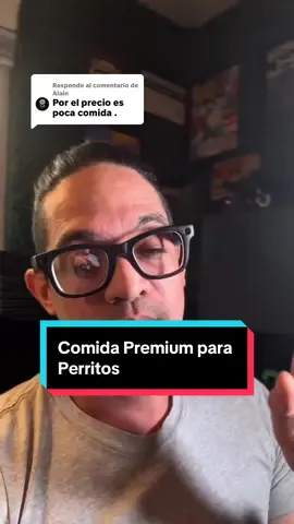 Respuesta a @Alain Comida Premium para Perritos #perros #comidaparaperros #cachorros #alimentacioncanina 