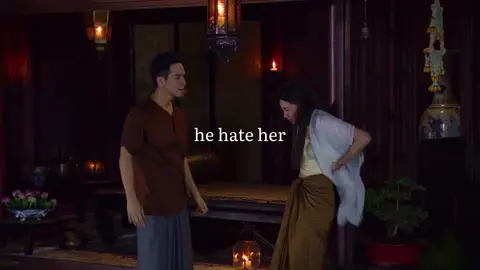 he hate her but… thanks to @genevieve for the idea ka 🫶 #บุพเพสันนิวาส #LoveDestiny #popebella 