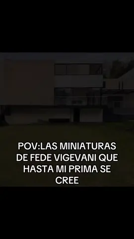 POV:LAS MINIATURAS DE FEDE VIGEVANI QUE HASTA MI PRIMITA SE CREE.#parati#viral#fyp#Meme#fedevigevani@Roblox@Sammy@Jandel 
