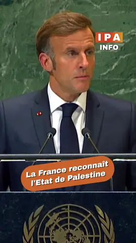 La France reconnaît désormais la Palestine comme État !!! #impactactu #info #france #palestine 