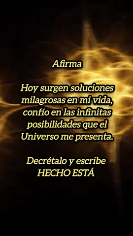 💫 Siente cómo la energía del Universo fluye a tu favor ✨ 🖊️ Escríbelo, siéntelo y declara: Hecho está 🌿 Comenta “Hecho está” si tú también confías en las infinitas posibilidades. #manifestacion #abundancia #leydeatraccion #mentalidad #energia 
