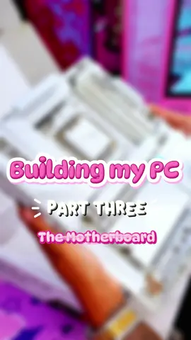 Part: THREE.. The Mothebroard 🙂‍↔️😌  The easiest part of it all lol  #pcgaming #pcbuild #amd #pinksetup #gamingpc 