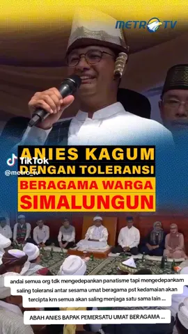 andai semua org bisa saling toleransi antar sesama pst kedamaian akan tercipta ... abah anoes baswedan bpk pemersatu bangsa ... #GerakanPostingDanShare_Vidio_AbahAniesBaswedan_SampaiJadiPresiden2029