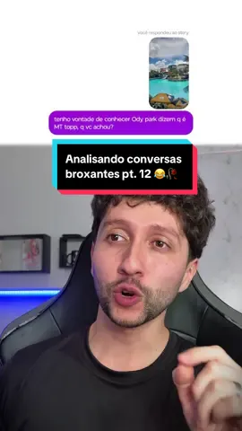 Analisando conversas broxantes parte 12 🥀🥀 #analisandoconversas #brunokraus #comoconversar 