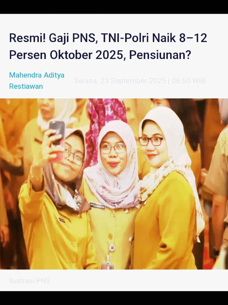 Resmi! Gaji PNS, TNI-Polri Naik 8–12 Persen Oktober 2025, Pensiunan?
