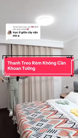 Trả lời @🎀 ĐẦM VÁY KIM LOAN 🎀 Thanh Treo Rèm Không Cần Khoan Tường Dễ Dàng Tháo Lắp#thanhtreo #thanhtreoquanao #thanhtreokhongcankhoantuong #thanhtreorem#thinhhanh  @Gia Dụng Ngọc Ánh  @Gia Dụng Ngọc Ánh 