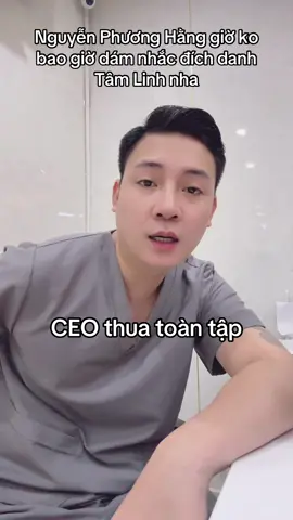 Ko dám nhắc đích danh tên Tâm Linh #nguyenphuonghang 