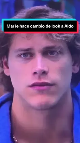 Mar le hace cambio de look a Aldo #lacasadelosfamosos #lcdlf #aldodenigris #abelito #mar 