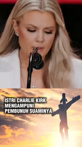 ISTRI CHARLIE KIRK MENGAMPUNI😭 #yesus #charliekirk #donaldtrump #amerika #khotbahkristen 