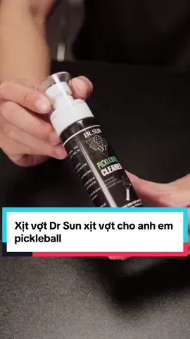 Xịt vợt Dr Sun xịt vợt cho anh em pickleball ..  #vute #drsun #xitvot #xitvotpickleball 