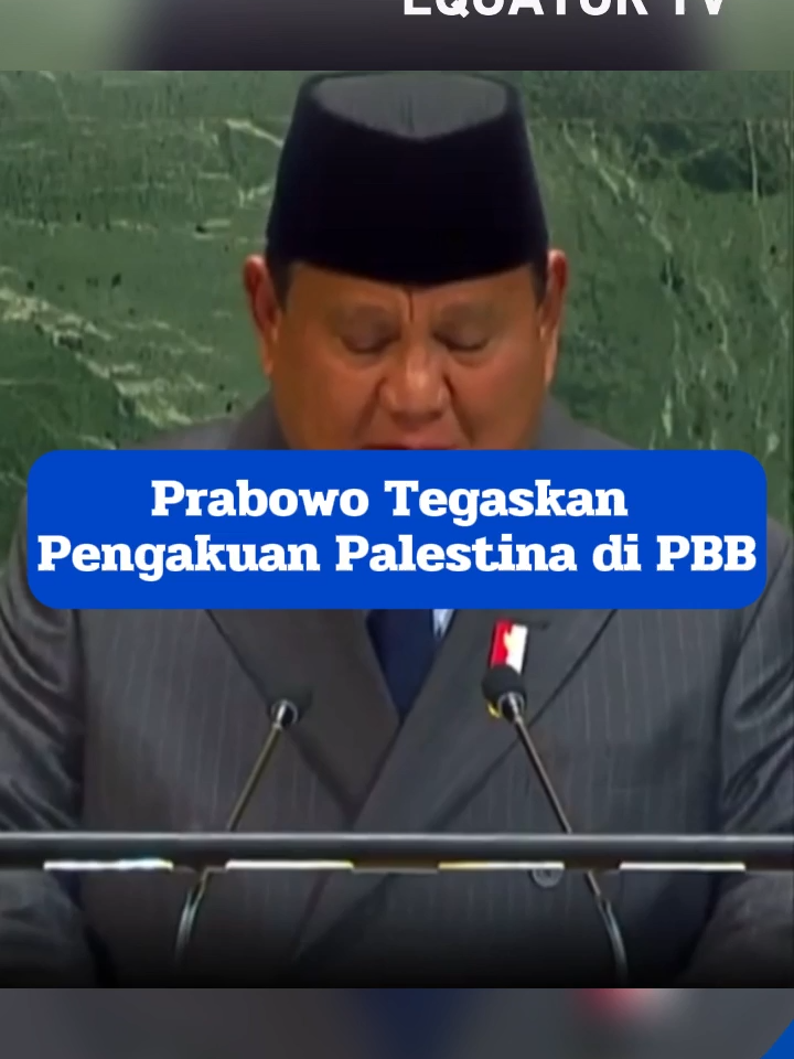 Presiden RI Prabowo Subianto menegaskan dukungan penuh Indonesia terhadap solusi dua negara sebagai jalan utama menuju perdamaian dunia. Dalam pidatonya di Konferensi Tingkat Tinggi Two State Solution di Markas Besar PBB, New York, Senin (22/9), Prabowo menekankan pentingnya pengakuan Palestina sebagai langkah bersejarah menuju perdamaian yang adil dan berkelanjutan. Indonesia juga siap berkontribusi nyata, termasuk dengan mengirimkan pasukan penjaga perdamaian, demi meringankan penderitaan warga sipil dan mewujudkan stabilitas kawasan.(RY)
