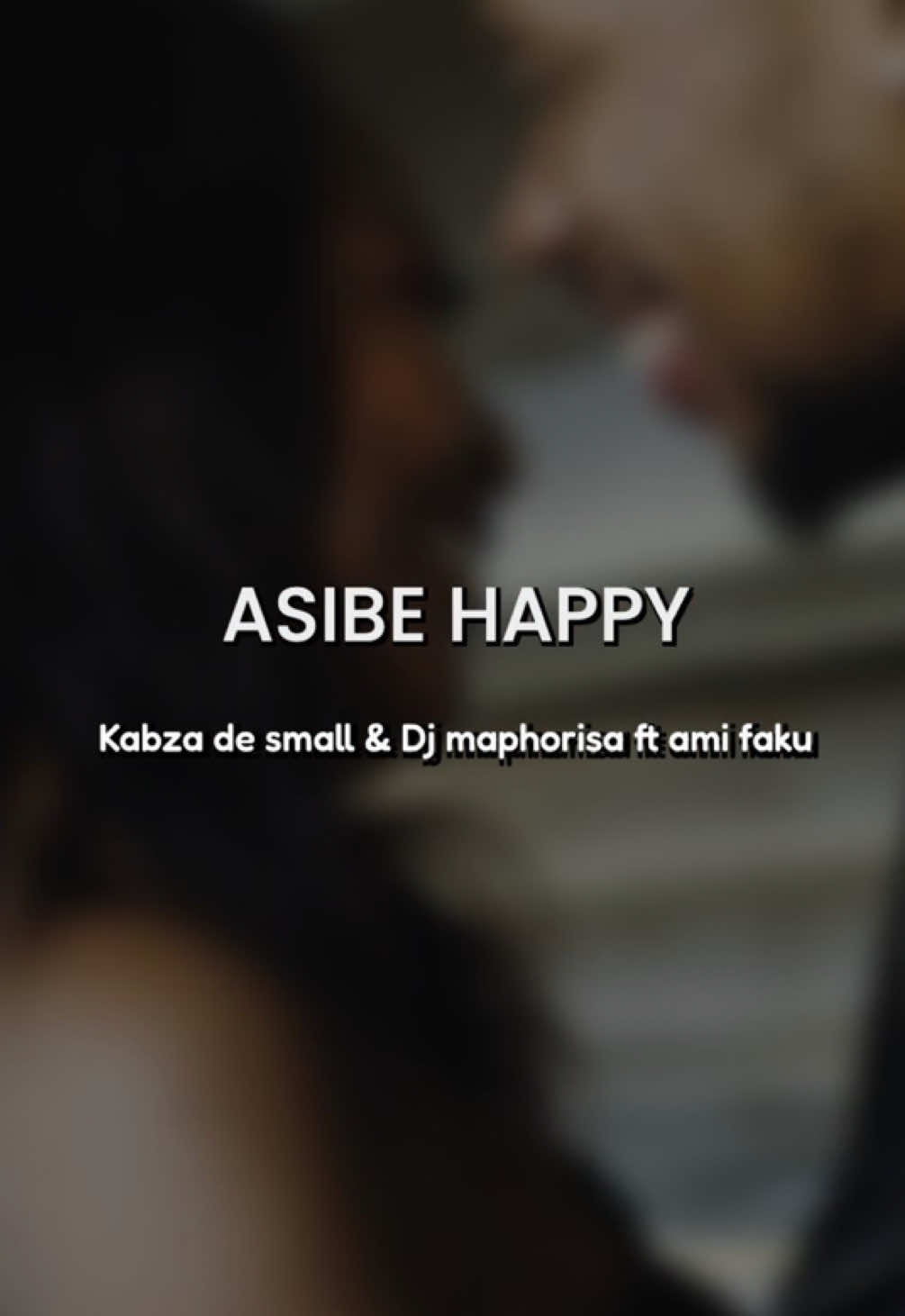 Lyrics + English | Asibe Happy #fyp #samusic🇿🇦 #kabzadesmall #Love #amapiano