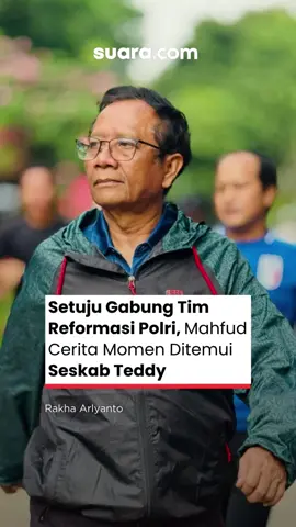 Mantan Menko Polhukam Mahfud MD memutuskan bergabung dengan Tim Reformasi Kepolisian yang dibentuk oleh Presiden Prabowo Subianto. Mahfud bercerita didatangi oleh Sekretaris Kabinet Teddy Indra Wijaya. Keduanya lalu berdikusi terkait kesediaan Mahfud membantu Prabowo. 