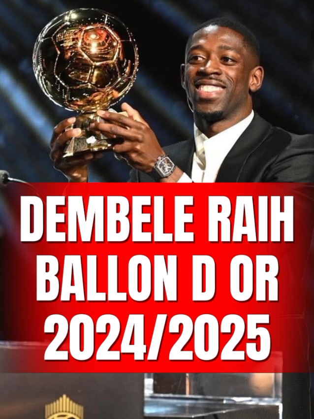 OUSMANE DEMBELE RAIH BALLO D OR MENYINGKIRKAN YAMAL DI POSISI 2 #ballondor #ousmanedembele #dembele #PSG