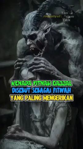 KENAPA DAJJAL DISEBUT FITNAH PALING MENGERIKAN (?) #storyislam #seputarislam #islam #tanyaislamyuk 