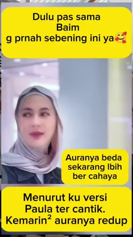 aura Paula beda banget yg dulu sama sekarang#paula#fyp