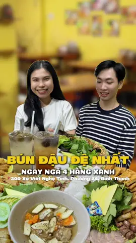 Lần đầu tiên thử bún đậu Đệ Nhất mà ai ngờ dính thiệt đó mấy bè.  #vuianvuidu #dungaplucnua #angibinhthanh #binhthanhangi #quanngonbinhthanh #reviewanngon #bundaudenhat #bundaungon #xuhuong 