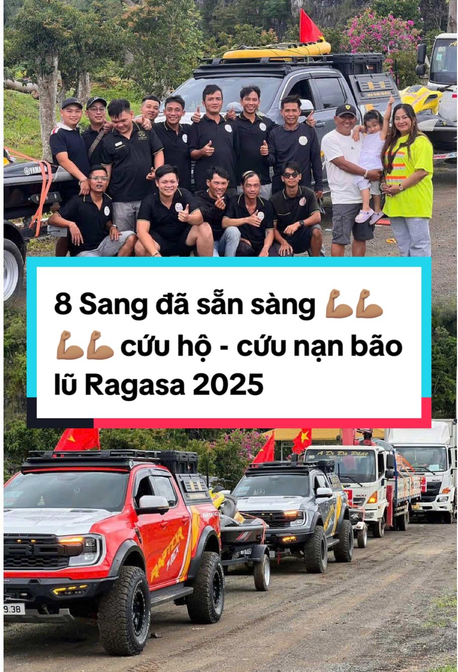 8 Sang đã sẵn sàng 💪🏽💪🏽💪🏽💪🏽 cứu hộ - cứu nạn bão lũ Ragasa 2025#8sang #8sangbds #doitinhnguyen8sangbds #baoragasa2025 #ragasa  @8 SANG BDS 