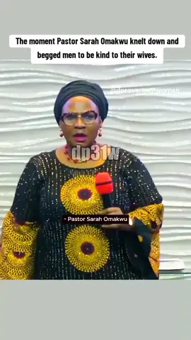 The moment Pastor Sarah Omakwu knelt down and begged men to be kind to their wives. #dproverbs31woman #fyp #viral #tiktokuk #tiktokusa @Mercy Simon @Mercy Simon @Mercy Simon 