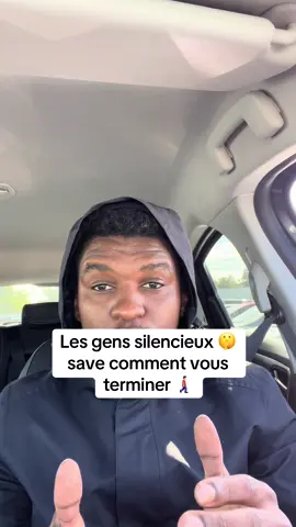 Les gens silencieux 🤫 save comment vous terminer 🚶🏻‍♂️‍➡️